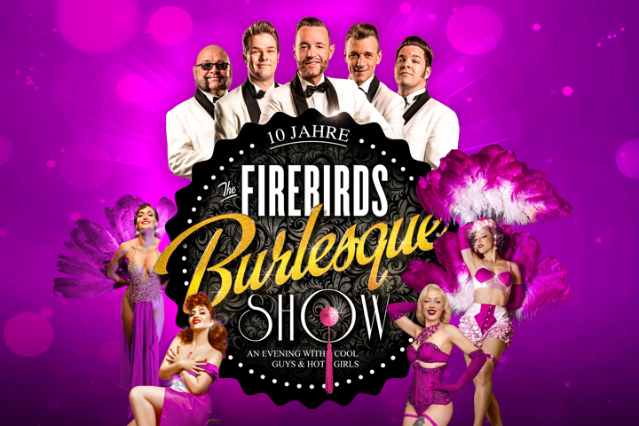 THE FIREBIRDS BURLESQUE SHOW