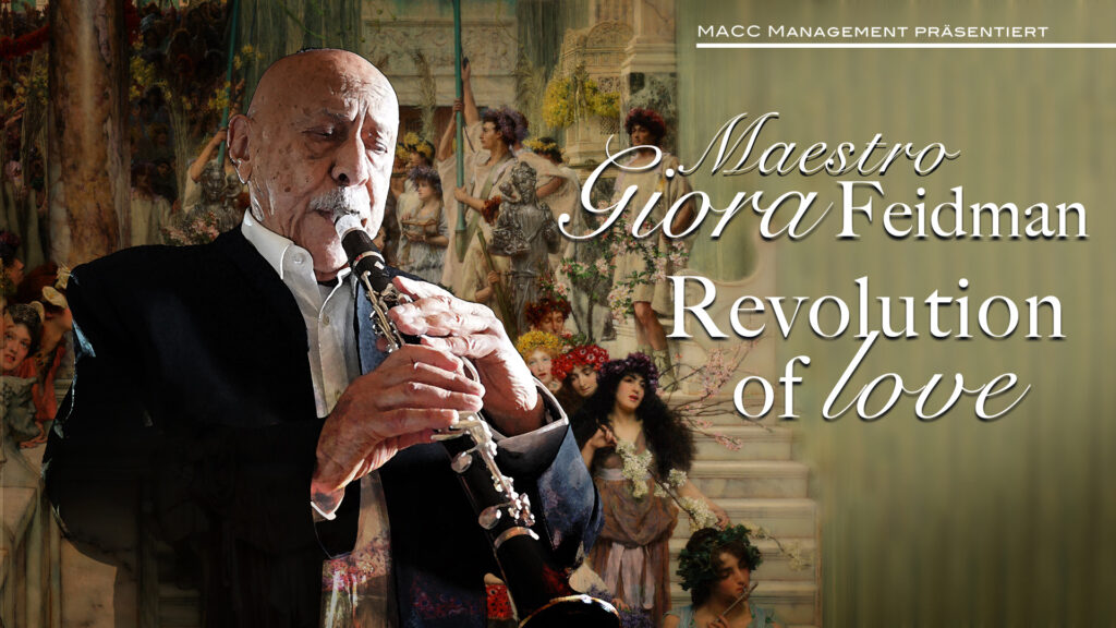 Giora Feidman Revolution of Love